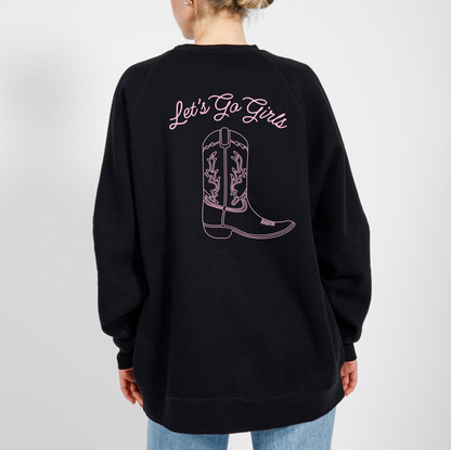 LETS GO GIRLS Crewneck
